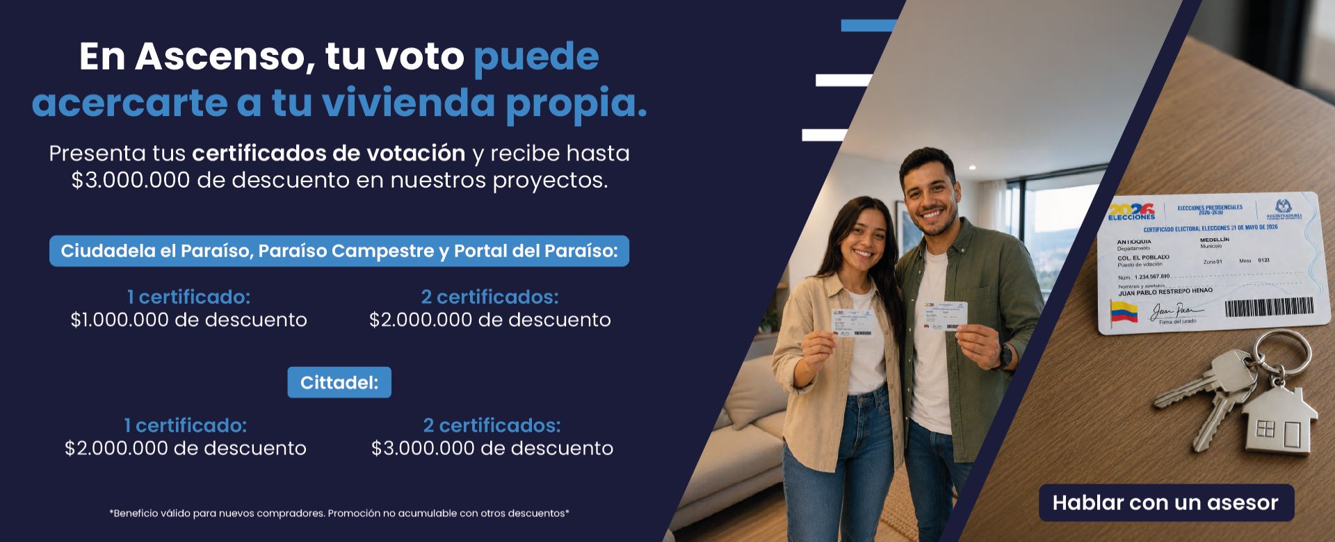 Descuentos en proyectos VIS y NO VIS, Cittadel, Ciudadela el Paraiso, Portal del Paraíso y Paraíso Campestre, proyectos en Sabaneta y Medellin por presentar el certificado de votacion - Ascenso