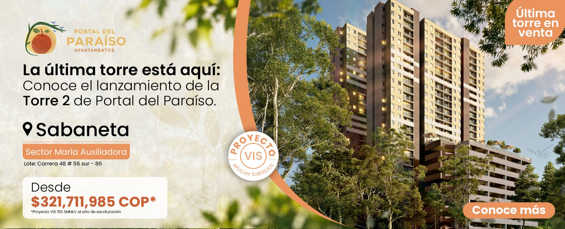Portal del paraiso: Proyecto VIS en Sabaneta sector María Auxiliadora con entrega proyectada para 2027, en sector de alta valorización. Apartamentos nuevos en Sabaneta con proyección de crecimiento e inversión.